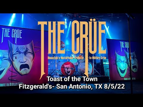 The Crüe- Toast of the Town 8/5/23 at Fitzgerald's, San Antonio, TX