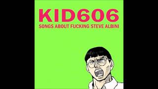 kid606 - dim ego prelude