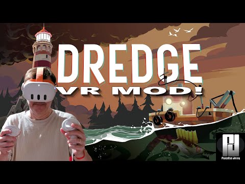 Youtube video of DREDGE VR