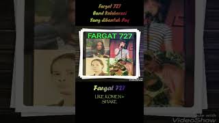 Download lagu FARGAT 727 !!! A Collaborative Band Formed by Pay mp3 Download lagu FARGAT 727 !!! A Collaborative Band Formed by Pay mp3