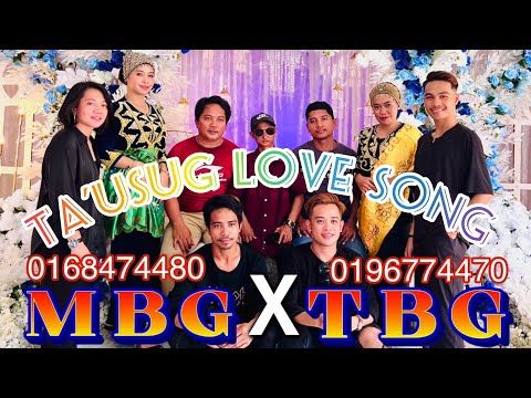 TA’USUG LOVE SONG MIX-TBG AND MBG (COVER)
