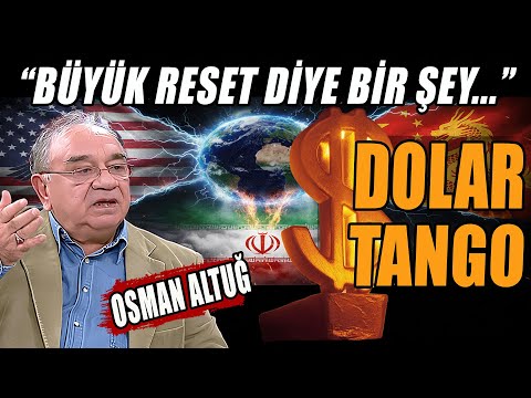 Dollar Tango | Something Called the Great Reset... | Prof. Dr. Osman Altuğ Explained