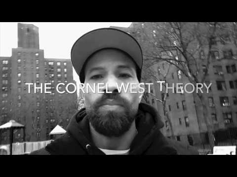 The Cornel West Theory - MR COLVIN ( sir )