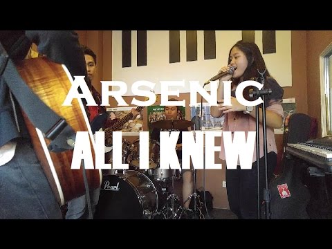 Arsenic - All I Knew