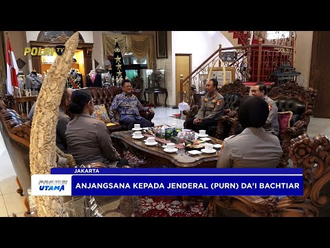 DIVHUMAS ANJANGSANA KE JENDERAL POLISI PURN DA''I BACHTIAR JELANG HUT KE-74 HUMAS POLRI