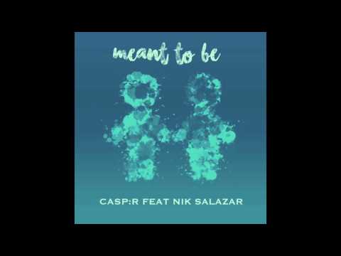 CASP:R ft. Nik Salazar - Meant To Be | Cover Audio