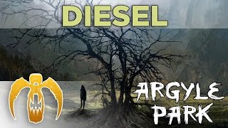 Argyle Park - Diesel [Remastered]