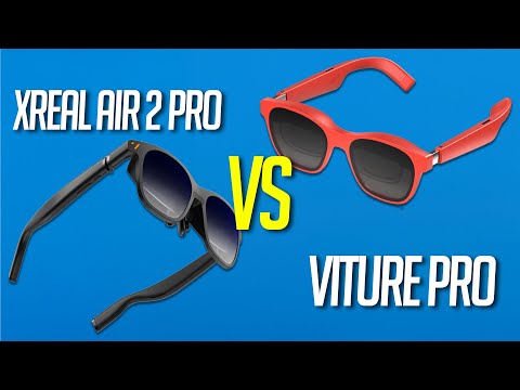 XREAL Air 2 Pro vs Viture Pro: Which AR Glasses Should You Choose in 2025?