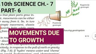 10th Science Ch.-7||Part-6||Movement due to growth in plants||Study with Farru