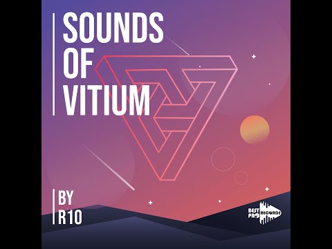 R10 (Al) Ft. Paul Cue - Vitium (Original Mix) [Best Pro Records]