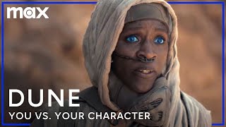 Dune | Sharon Duncan-Brewster Plays You vs. Your Character | HBO Max