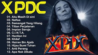 Download lagu XPDC FULL ALBUM - KOLEKSI 20 LAGU TERBAIK XPDC - XPDC LAGU TERBAIK - Nafisa ||Hijau Bumi Tuhan mp3