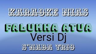 Download lagu Karaoke Dj Nias - Falukha Atua || Dj Yamaha PSR-S 975 mp3