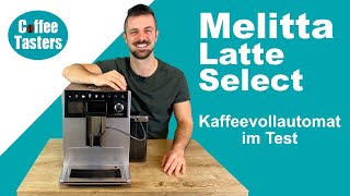 Melitta Latte Select Vollautomat Test ⭐(Modell F630-201) +++ 6 Getränke live zubereitet