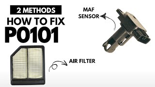 How to Fix: P0101 Engine Error Code with 2 Methods