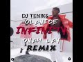 INFINITY REMIX - Olamide ft omah lay ft Dj Teniks
