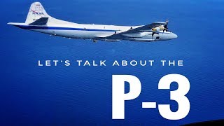 Getting up close & personal: | NASA P-3 aircraft