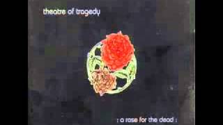 Theatre of Tragedy  As the shadows dance         YouTube