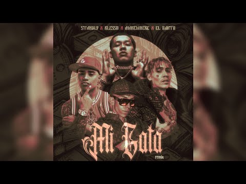 Standly, Blessd, Marcianeke, El Barto - Mi Gata (Remix)