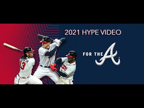 Atlanta Braves 2021 Hype Video
