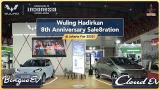 Wuling Turut Ramaikan Gelaran Jakarta Fair Kemayoran 2025