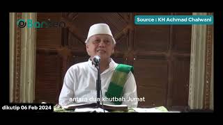 Doa saat Jumat Akhir Rajab Mustajab | KH Achmad Chalwani (Berjan, Purworejo)