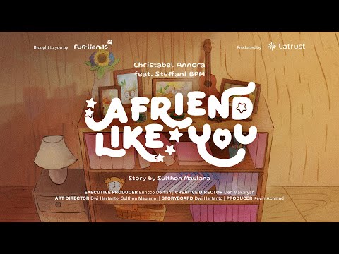 Christabel Annora ft. Steffani BPM - A Friend Like You ( Official Lyric Video )
