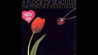 A Flock of Seagulls &quot;The Story of a Young Heart&quot; [1984 Full Album With Bonus Tracks]
