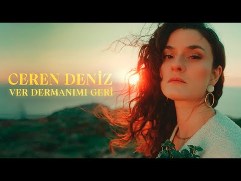 Ceren Deniz - Ver Dermanımı Geri