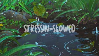 Download lagu Airr - Stressin (S l o w e d) mp3