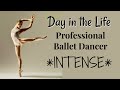 Day in the Life of a Professional Ballet Dancer: *INTENSE*