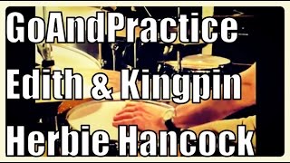 GoAndPractice #34: Herbie Hancock &quot;Edith and the Kingpin&quot; - Solo Section Groove