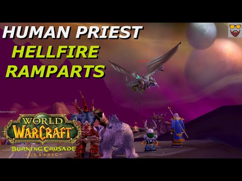 Let's Play WoW -The Burning Crusade Classic - HELLFIRE RAMPARTS - Healing Perspective - Full Clear
