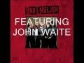 "Don't walk away" Bad English /John Waite cover ...