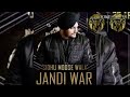 JANDI WAR   Sidhu Moosewala Audio Song
