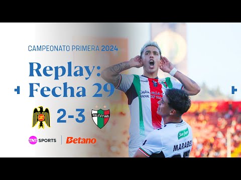 TNT Sports Replay | Unión Española 2-3 Palestino | Fecha 29