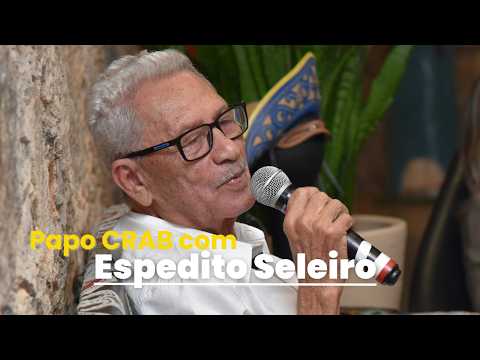 Papo CRAB - Espedito Seleiro