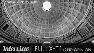 Interview with Nathan Smith - Fuji X-T1 (Second Opinion) video
