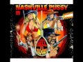 Nashville Pussy - Late Great USA 
