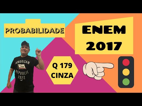 ENEM 2017 PROVA CINZA Questão 179 - Matemática Probabilidade Semáforo