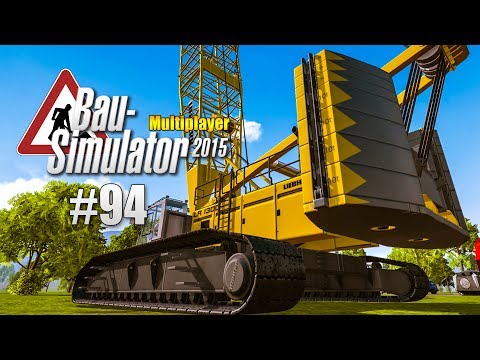 Bau-Simulator 2015 Multiplayer #094 - Der RAUPENKRAN in Aktion! CONSTRUCTION SIMULATOR