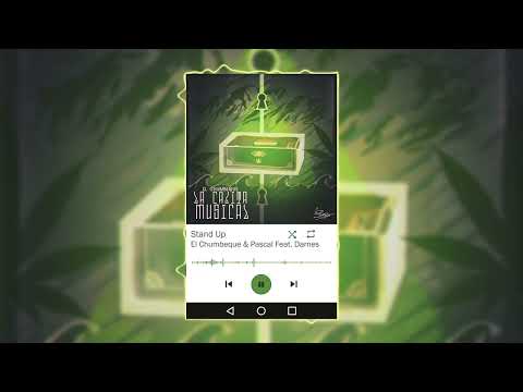 02   El Chumbeque & Pascal Feat  Darnes   Stand Up Produce Mc Meza
