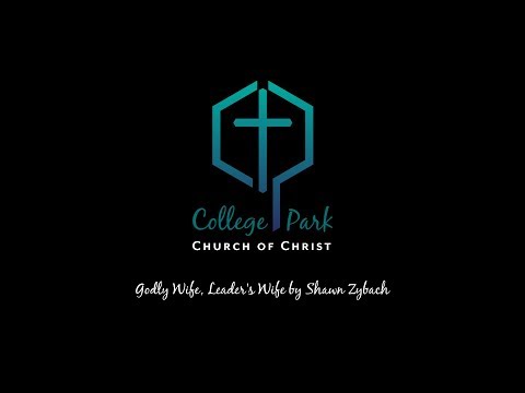 Godly Wife, Leader's Wife by Shawn Zybach