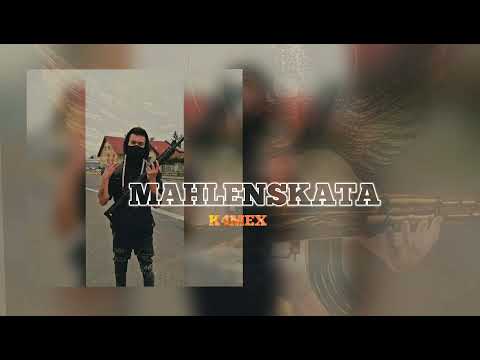 K4MEX - МАХЛЕНСКАТА