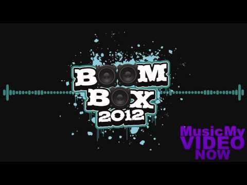 MusicMyVIDEONow - Keosni391 - BoomBox 2012
