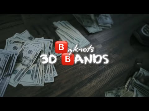 BIGKNOTS x 30Bandz (OFFICIAL MUSIC VIDEO)