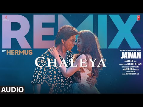 Chaleya Remix (Audio): Shah Rukh Khan | Nayanthara | Atlee | Anirudh | Arijit Singh, Shilpa | Hermus