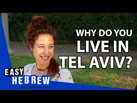 What do Tel Avivians like about their city? | Easy Hebrew 7
