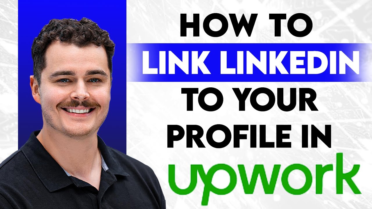 How To Link Linkedin To Upwork Profile [2026 Guide]