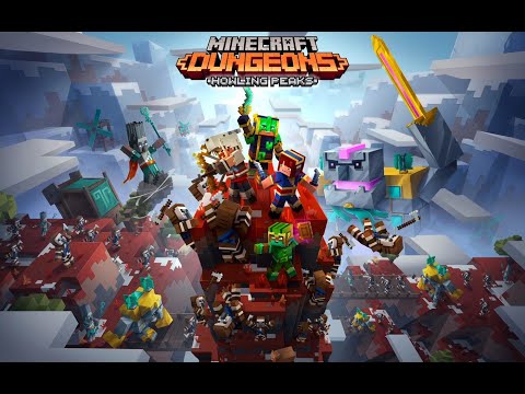 Minecraft Dungeons - Howling Peaks DLC Full Playthrough